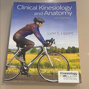 Clinical Kinesiology and Anatomy by Lynn S. Lippert - soft cover 6th edition